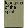 Fountains Of The Spirit door Marcyle Taliaferro