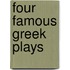 Four Famous Greek Plays