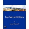 Four Years On St Helena door Lynas Murdoch