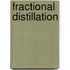 Fractional Distillation