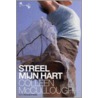 Streel mijn hart