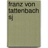 Franz Von Tattenbach Sj