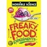 Freaky Food Experiments