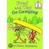 Fred And Ted Go Camping