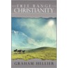 Free Range Christianity door Graham Hellier