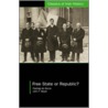 Free State or Republic? door Padraig de Burca