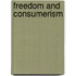 Freedom And Consumerism