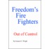 Freedom's Fire Fighters