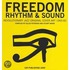 Freedom, Rhythm & Sound