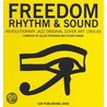 Freedom, Rhythm & Sound door Stuart Baker