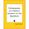 Freemasonry At A Glance door Reynold E. Blight
