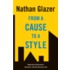 From A Cause To A Style