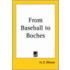 From Baseball To Boches
