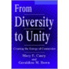 From Diversity To Unity door Mary E. Casey