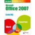 Leer jezelf MAKKELIJK Microsoft Office 2007