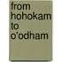 From Hohokam to O'Odham