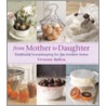 From Mother To Daughter door Vivienne Bolton