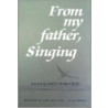 From My Father, Singing door David Bosworth