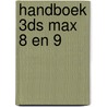 Handboek 3ds MAX 8 en 9 by Celik