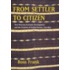 From Settler to Citizen