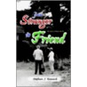 From Stranger To Friend door Stephen J. Heward