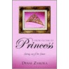 From Victim To Princess door Denae Zamora