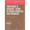 From Words To Discourse by Javier Gutierrez-Rexach