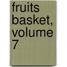 Fruits Basket, Volume 7 door Natsuki Takaya