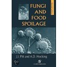 Fungi And Food Spoilage door John I. Pitt