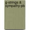 G-strings & Sympathy-pb door Katherine Frank