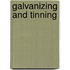 Galvanizing And Tinning