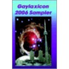 Gaylaxicon Sampler 2006 door Onbekend