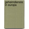 Geheimdienste in Europa door T. Jager
