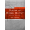 Gender In World History door Professor Peter N. Stearns