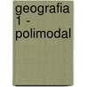 Geografia 1 - Polimodal by Albina Lara