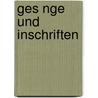 Ges Nge Und Inschriften door Walt Whitman