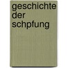 Geschichte Der Schpfung by Hermann Burmeister