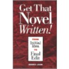 Get That Novel Written! door Donna Levin