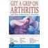 Get a Grip on Arthritis