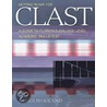 Getting Ready for Clast by James Wooland