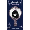 Ghostgirl 2: Homecoming