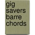 Gig Savers Barre Chords