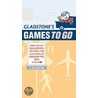 Gladstone's Games To Go by Jim Gladstone