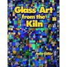 Glass Art From The Kiln door Rene Culler