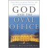 God And The Oval Office door Thomas Nelson Publishers