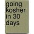 Going Kosher in 30 Days