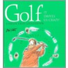 Golf It Drives Us Crazy by Helen Exley