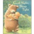 Good Night, Sleep Tight