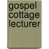 Gospel Cottage Lecturer