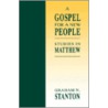 Gospel For A New People door Graham N. Stanton